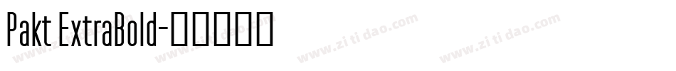 Pakt ExtraBold字体转换